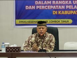 Bupati Lotim Minta Tingkatkan Kinerja dan Soliditas Percepatan Vaksin