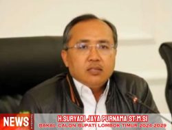Politisi Senior dari PKS, Suryadi Jaya Purnama Bakal Maju di Pilkada Lombok Timur