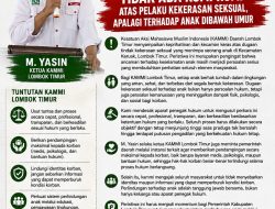 KAMMI Lombok Timur: Tidak Ada Kompromi Atas Pelaku Kekerasan Seksual, Apalagi Terhadap Anak di Bawah Umur
